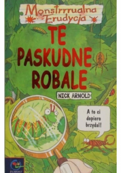 Monstrrrualna Erudycja Te paskudne robale