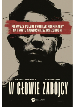 W głowie zabójcy
