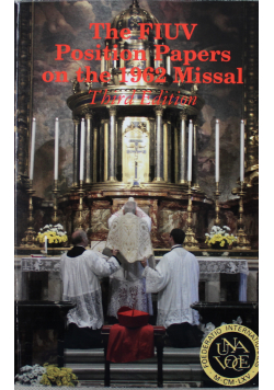 The FIUV Position Papers on the 1962 Missal