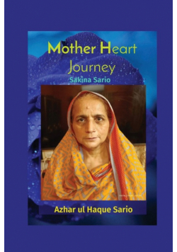 Mother Heart Journey Sakina Sario