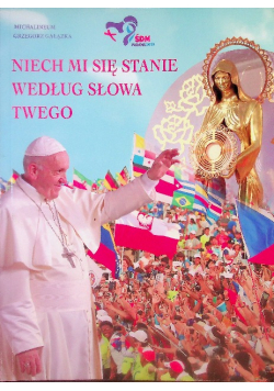 Niech mi się stanie według słowa twego