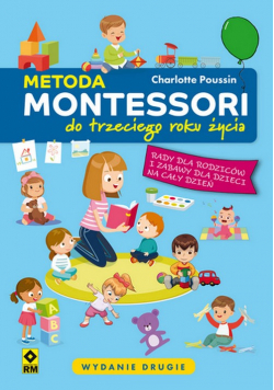 Metoda Montessori do trzeciego roku życia
