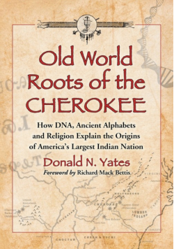 Old World Roots of the Cherokee