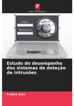 Estudo do desempenho dos sistemas de deteção de intrusões