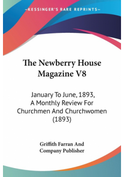 The Newberry House Magazine V8