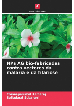 NPs AG bio-fabricadas contra vectores da malária e da filariose