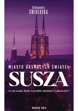 Miasto gasnących świateł. Susza