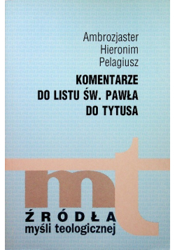 Komentarze do listu św. Pawła do Tytusa