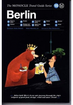 Berlin The Monocle Travel Guide Series