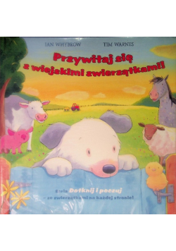 Przywitaj się z wiejskimi zwierzątkami