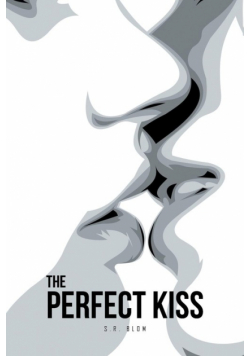 The Perfect Kiss
