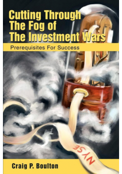 Cutting Through the Fog of the Investment Wars