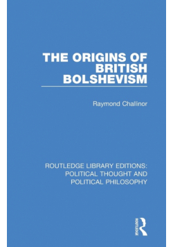 The Origins of British Bolshevism