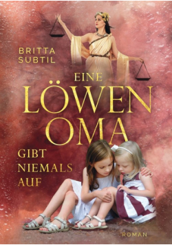 Eine Löwenoma gibt niemals auf