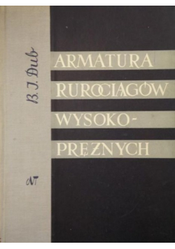 Armatura rurociągów wysokoprężnych