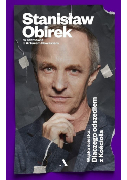 Wąska ścieżka Dlaczego odszedłem z Kościoła
