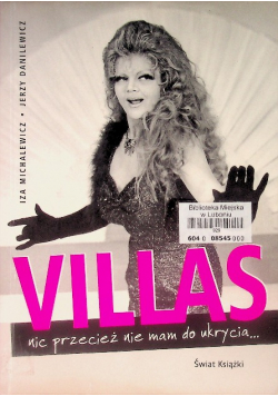 Villas nic przecież nie mam do ukrycia