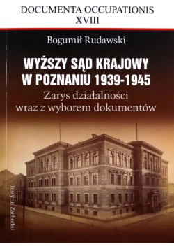 Wyższy Sąd Krajowy W Poznaniu 1939-1945