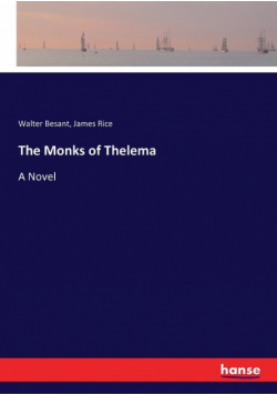 The Monks of Thelema