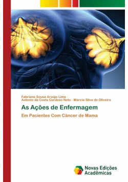 As Ações de Enfermagem