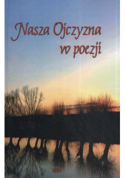 Nasza Ojczyzna w poezji