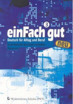 ein Fach gut neu 3 Podręcznik z płytą CD