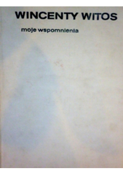 Moje wspomnienia