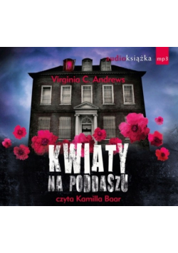 Kwiaty na poddaszu, Audiobook