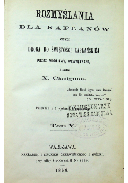 Rozmyślania dla kapłanów tom V plus zeszyt 12 1869 r.