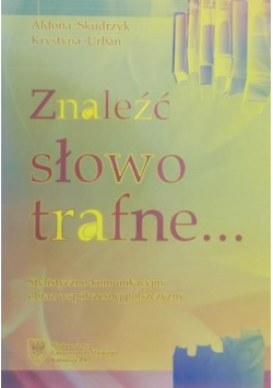 Znaleźć słowo trafne