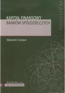 Kapitał finansowy banków spółdzielczych