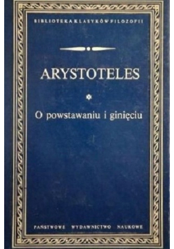 O powstawaniu i ginięciu