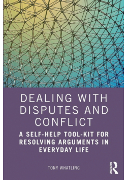 Dealing with Disputes and Conflict