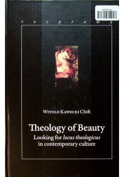 Teologia piękna / Theology of Beauty