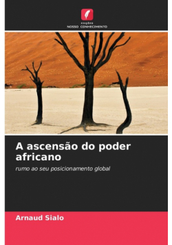 A ascensão do poder africano