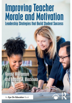 Improving Teacher Morale and Motivation