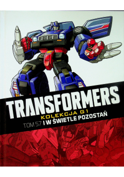 Transformers Tom 57 I w świetle pozostań