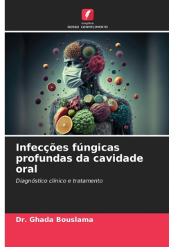 Infecções fúngicas profundas da cavidade oral