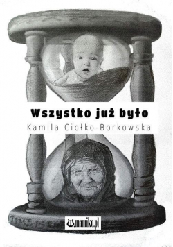 Wszystko już było