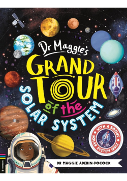 Dr Maggie's Grand Tour Of The Solar System