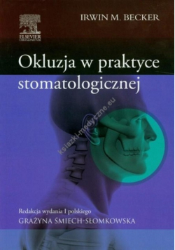 Okluzja w praktyce stomatologicznej