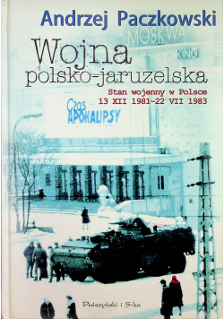 Wojna polsko jaruzelska plus dedykacja Paczkowski