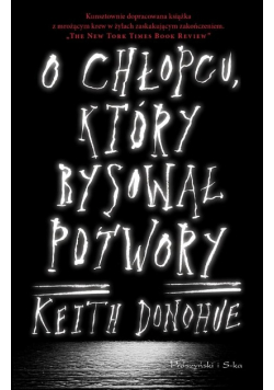 O chłopcu który rysował potwory