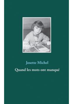 Quand les mots ont manqué
