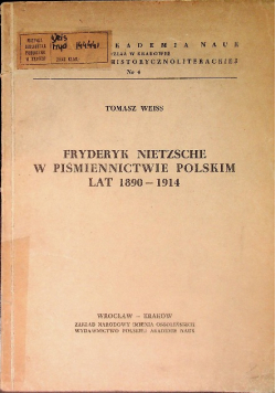 Fryderyk Nietzsche w piśmiennictwie polskim lat 1890 - 1914