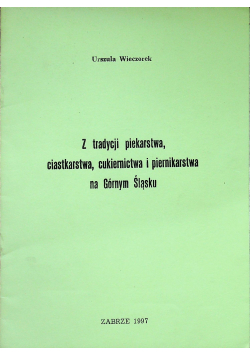 Z tradycji piekarstwa