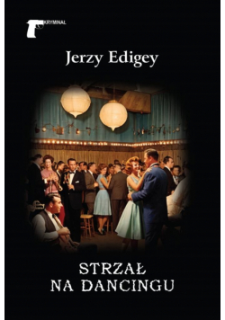Strzał na dancingu