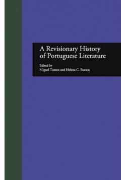 A Revisionary History of Portuguese Literature