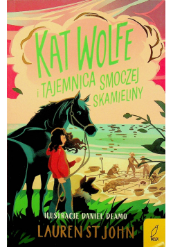 Kat Wolfe i tajemnica smoczej skamieliny