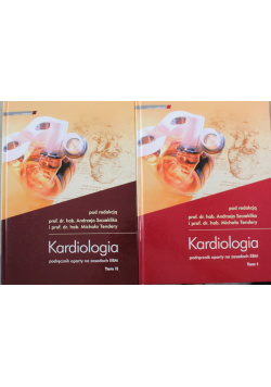 Kardiologia podręcznik oparty na zasadach EBM tom 1 i 2
